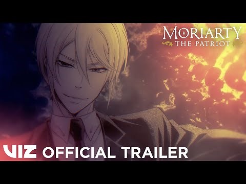 Official Manga Trailer 1 | Moriarty the Patriot, Vol. 1 | VIZ