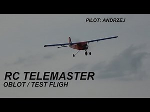 RC Telemaster - oblot / test flight