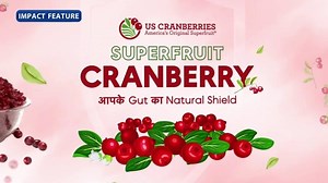 IMPACT FEATURE | SUPERFRUIT CRANBERRY: आपके Gut Health का Natural Shield | Aaj Tak | Nuts and Dry Fruits Council (India)