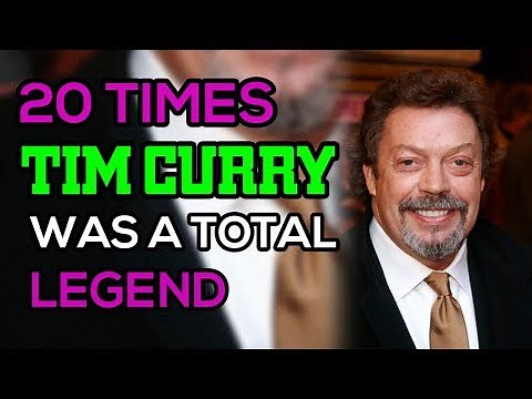 20 Times Tim Curry Was A Total Legend