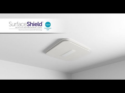 Broan SurfaceShield with Vyv Antimicrobial Light Technology Roomside Vent Fan Features and Benefits