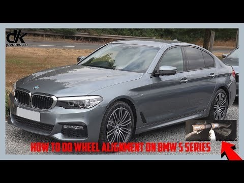 How to do wheel alignment on Bmw 5 series