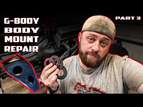 G-Body Body Mount Frame Repair / Part 3 of 3