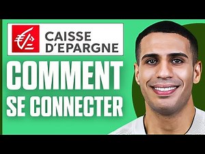 Comment Se Connecter Sur Caisse D'epargne ( 2024 )