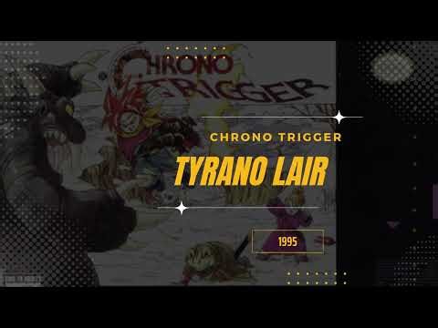 Tyrano Lair [Extended] - Chrono Trigger