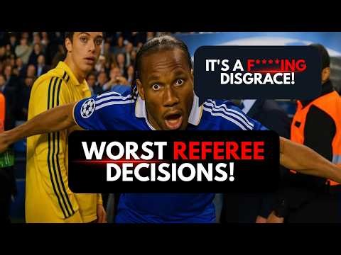 The Worst Referee Decisions in Football History!