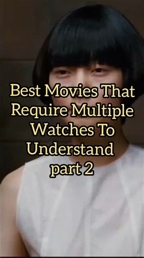 Best Movies That Require Multiple Watches to Understand part 2 😱😱😱