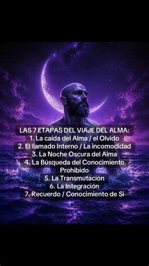 "LAS 7 ETAPAS DEL VIAJE DEL ALMA"
