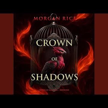 Chapter 11 - Crown of Shadows (The Crown of Shadows Series—Book One)