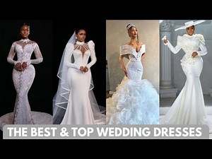 Most Gorgeous White Wedding Dresses/ Hottest white Wedding Gowns Styles in 2024