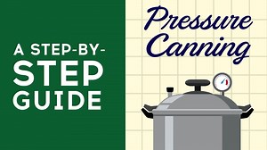 Enjoy this Step-By-Step Guide to Pressure Canning! Helpful for preserving soups, meats, non-pickled vegetables and non-acidic foods. Visit www.southernstates.com/canning for more tips and supplies! | Southern States Cooperative