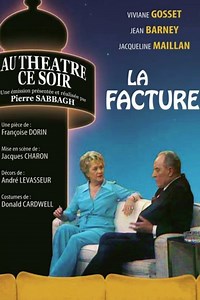 La facture (película 1976) - Tráiler. resumen, reparto y dónde ver. Dirigida por Pierre Sabbagh, Jacques Charon | La Vanguardia