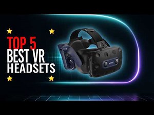 ✅Best VR Headsets 2026 – Top 5 VR Headsets for Gaming & Entertainment