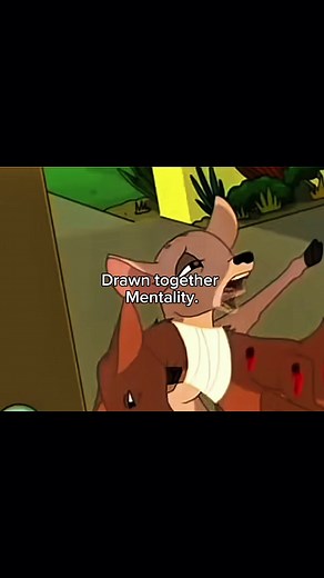 Understanding the Drawn Together Mentality Explained