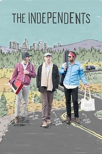 The Independents (2021) - Movie