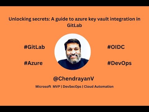 Unlocking Secrets A Guide to Azure Key Vault Integration in GitLab