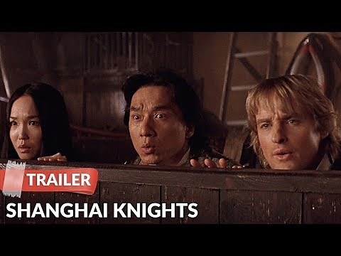Shanghai Knights (2003) Trailer | Jackie Chan | Owen Wilson