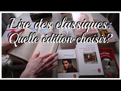 Lire des classiques : quelle édition choisir ?