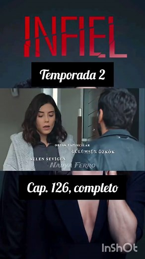 Infiel: Traicionada Temporada 2, Capítulo 126 Completo