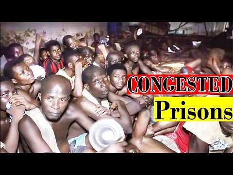 Africa's Dangerously OVERCROWDED and CONGESTED PRISONS