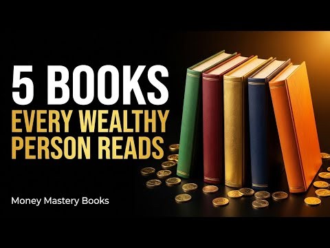 5 Books Every Wealthy Person Reads | Full Audio Summary