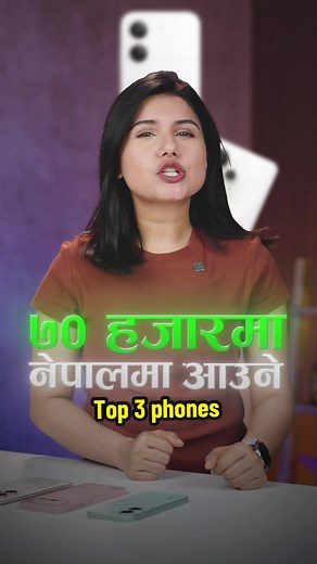 Best Phones Under Rs. 70,000 in Nepal: Top 3 Picks!