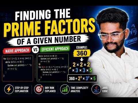 Prime Factors in Java | Naive vs Efficient Approach Explained
