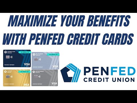 Maximize Your Benefits with Penfed Credit Cards