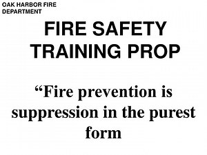 FIRE SAFETY TRAINING PROP - SlideServe