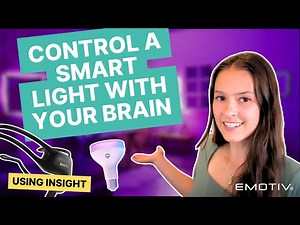 Hands Free Smart Light: Emotiv Brain Computer Interface Example