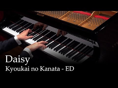 Daisy - Kyoukai no Kanata ED [Piano]