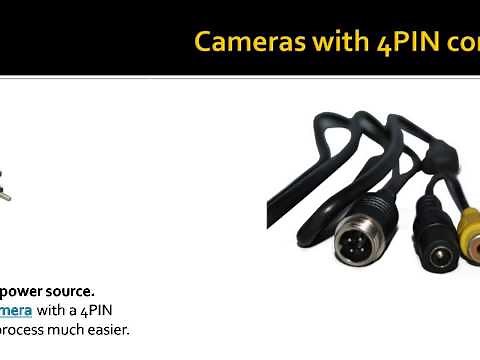 Reversing Camera with RCA connection or with 4PIN connection?