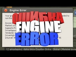 ЧТО ДЕЛАТЬ ЕСЛИ ОШИБКА ENGINE ERROR В CS:GO/ENGINE ERROR IN CS:GO РЕШЕНИЕ ОШИБКИ ENGINE ERROR