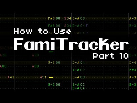 How to Use Famitracker (Part 10) - Echoes and Triplets