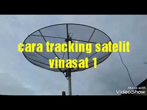 Cara tracking satelit Vinasat 1
