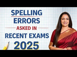 Spelling Errors asked in recent Exams held in 2025 || Eduquity Pattern | Rani Ma'am