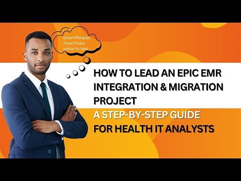 2026 How to Lead an EMR Integration & Migration Project: A Step-by-Step Guide for Health IT Analysts
