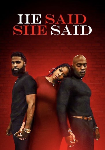 He Said She Said streaming: where to watch online?