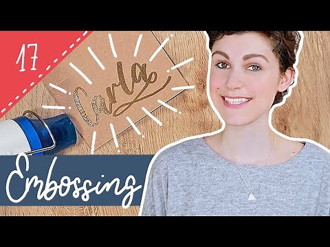 EMBOSSING für Anfänger | einfache und schnelle Projekte