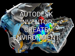 Autodesk Inventor Create Environment full Course