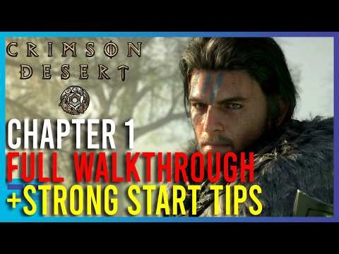 Crimson Desert - Chapter 1 FULL Walkthrough + Things The Game Doesn't Teach You