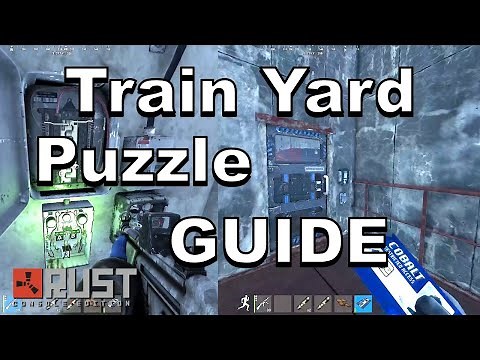 Train Yard Puzzle Guide // Rust Console Edition PS4 Xbox