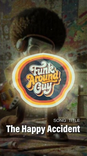 The Happy Accident | Funk In Town Vol.1 | Instrumental Funk Song| Funk Around Guy