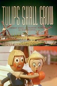 Tulips Shall Grow (1942) - Movie