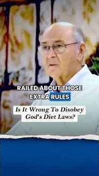 Is It Wrong To Disobey God's Dietary Laws?