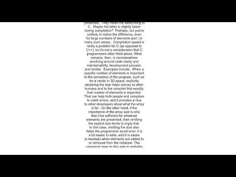 C When declaring an array with values is declaring the size useful