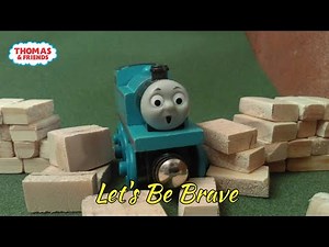 Let's Be Brave | Music Video | Thomas & Friends