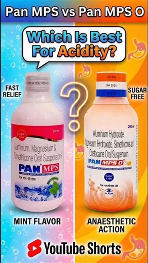 Pan-MPS vs Pan-MPS O | Gas & Acidity ke liye kaunsa better? #shorts