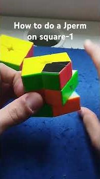 How to do a J perm on square 1. #rubikscube #competition #square #jperm
