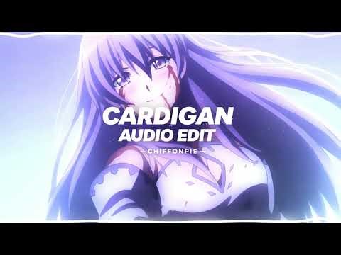 Cardigan (Slowed + Reverbed) - Taylor Swift [edit audio]